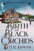 Birth of the Black Orchids (A Black Orchids Enterprises mystery, #1) (eBook, ePUB)