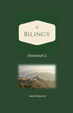 Cover Chinesisch 2 (Bilingy Chinesisch, #2) (eBook, ePUB)