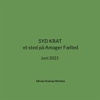 SYD KRAT et sted på Amager Fælled (eBook, ePUB)