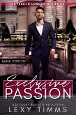 Exclusive Passion (Lovers in London Series, #5) (eBook, ePUB)