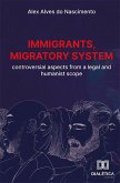 Immigrants, migratory system (eBook, ePUB) Immigrants, migratory system (eBook, ePUB)