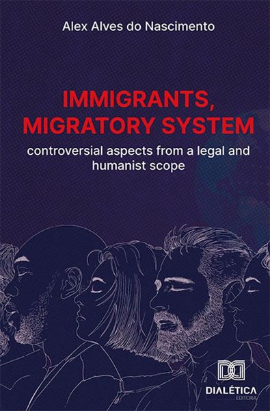 Immigrants, migratory system (eBook, ePUB) Immigrants, migratory system (eBook, ePUB)