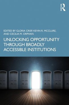 Cover Unlocking Opportunity through Broadly Accessible Institutions (eBook, ePUB)