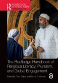 The Routledge Handbook of Religious Literacy, Pluralism, and Global Engagement (eBook, PDF)