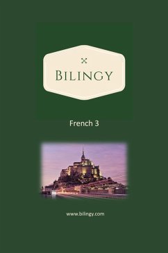 French 3 (Bilingy French, #3) (eBook, ePUB) - French, Bilingy