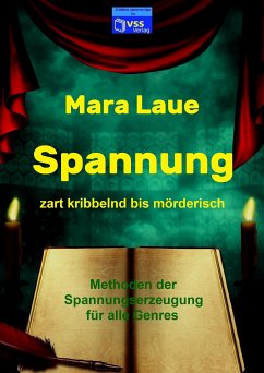 Spannung, zart kribbelnd bis mörderisch (eBook, PDF) - Laue, Mara