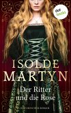 Der Ritter und die Rose (eBook, ePUB)