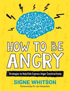 How to Be Angry (eBook, ePUB) - Whitson, Signe