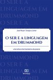 O ser e a linguagem em Drummond (eBook, ePUB)