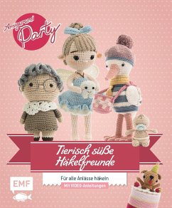 Cover Tierisch süße Häkelfreunde: Amigurumi-Party