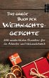 Das große Buch der Weihnachtsgedichte - Bild 1