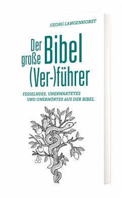 Der große Bibel (Ver-)führer - Langenhorst, Georg
