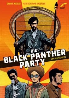 Die Black Panther Party - Kwame Anderson, Marcus;Walker, David F.