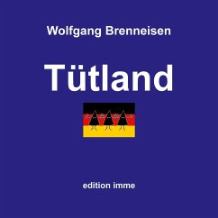 Tütland - Brenneisen, Wolfgang