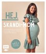 Hej. Skandi-Mom - Stylische Kleidung... - Bild 1