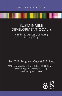 Sustainable Development Goal 3 (eBook, ePUB) - Fong, Ben Y. F.; Law, Vincent T. S.
