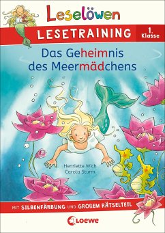 Leselöwen Lesetraining 1. Klasse - Das Geheimnis des Meermädchens - Wich, Henriette