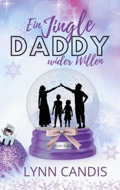 Ein Jingle Daddy wider Willen - Candis, Lynn