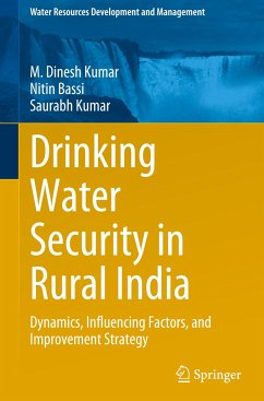 Drinking Water Security in Rural India - Dinesh Kumar, M.;Bassi, Nitin;Kumar, Saurabh