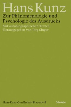 Zur Phänomenologie und Psychologie des Ausdrucks - Kunz, Hans
