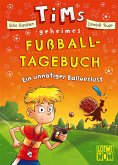 Ein unnötiger Ballverlust / Tims geheimes Fußball-Tagebuch Bd.2