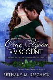 Once Upon a Viscount (The Seldon Park Christmas Novellas, #9) (eBook, ePUB)