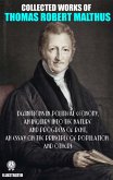 Collected Works of Thomas Robert Malthus. Illustated (eBook, ePUB)