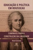 Educação e Política em Rousseau (eBook, ePUB)