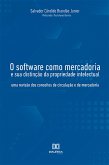 O software como mercadoria e sua distinção da propriedade intelectual (eBook, ePUB)