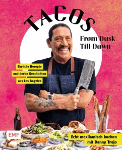 Tacos From Dusk Till Dawn - Trejo, Danny