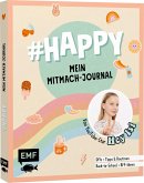 #HAPPY - Mein Mitmach-Journal von YouTuberin Hey Isi
