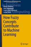 How Fuzzy Concepts Contribute to Machine Learning