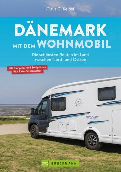 Dänemark mit dem Wohnmobil - Keidel, Claus G.
