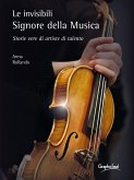 Le invisibili Signore della Musica (eBook, ePUB)