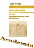 Nuevo Humanismo en la Sociedad Tecno-Informatizada del siglo XXI (fixed-layout eBook, ePUB)