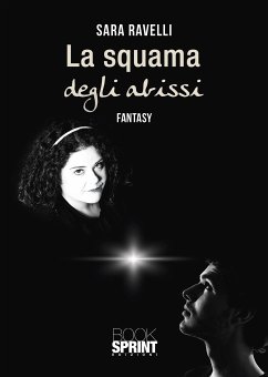 La squama degli abissi (eBook, ePUB) - Ravelli, Sara