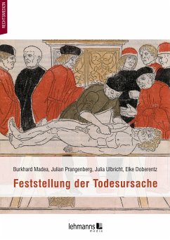 Feststellung der Todesursache (eBook, PDF) - Madea, Burkhard; Doberentz, Elke; Ulbricht, Julia; Prangenberg, Julian