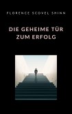 Die geheime Tür zum Erfolg (übersetzt) (eBook, ePUB)