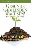 Gesunde Gemeinden wachsen (eBook, ePUB)