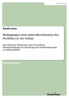 Bedingungen eines sinnvollen Einsatzes des Portfolios in der Schule (eBook, ePUB) - Laros, Sarah