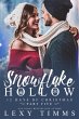 Snowflake Hollow - Part 5 (12 Days of... - Bild 1