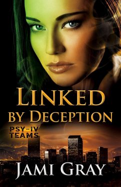 Linked by Deception (PSY-IV Teams, #5) (eBook, ePUB) - Gray, Jami