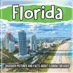 Florida: Discover Pictures and Facts About Florida For Kids!