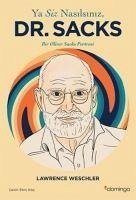 Ya Siz Nasilsiniz Dr. Sacks - Weschler, Lawrence