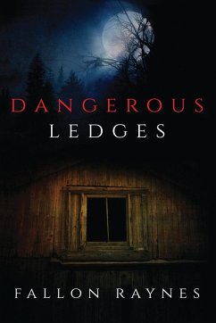 Dangerous Ledges - Raynes, Fallon