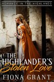 The Highlander's Stolen Love (Romance in the Highlands, #3) (eBook, ePUB)