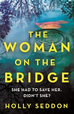 The Woman on the Bridge (eBook, ePUB) - Seddon, Holly