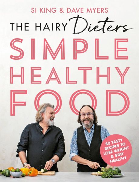 The Hairy Dieters' Simple Healthy Food (eBook, ePUB) The Hairy Dieters' Simple Healthy Food (eBook, ePUB)
