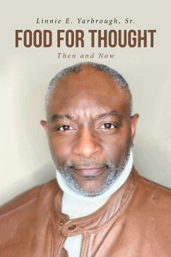 Food for Thought - Yarbrough Sr., Linnie E.