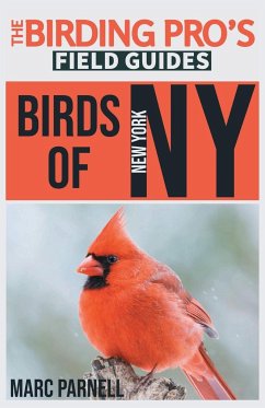 Birds of New York (The Birding Pro's Field Guides) - Parnell, Marc